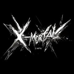 X-MORTAL (Super Slowed)(AzuriusS, drwxx, Icedmane)