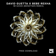 Techno Remix | I'm G00d (Bendtsen Remix) *FREE DL*