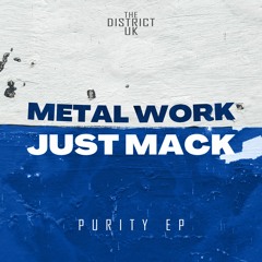 METAL WORK & JUST MACK -  PURITY - CLIP (OUT NOW)