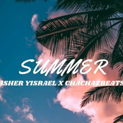 Summer (prod. by Asher X Chacha)
