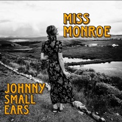 johnny - Miss Monroe