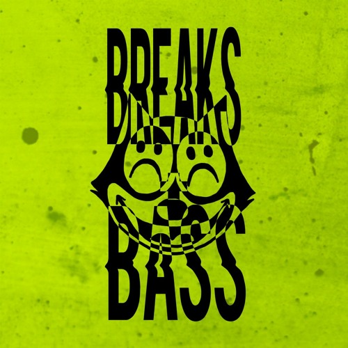 Breaks and Bass 2