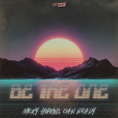 Micky Hopkins, Cian Brady - Be The One