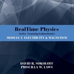 [READ] EPUB 📬 RealTime Physics: Active Learning Laboratories, Module 3: Electricity