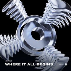 Where It All Begins (Extended Mix)