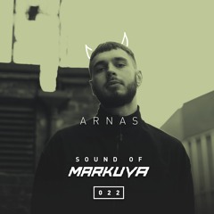 Sound Of Markuva #022 - ARNAS