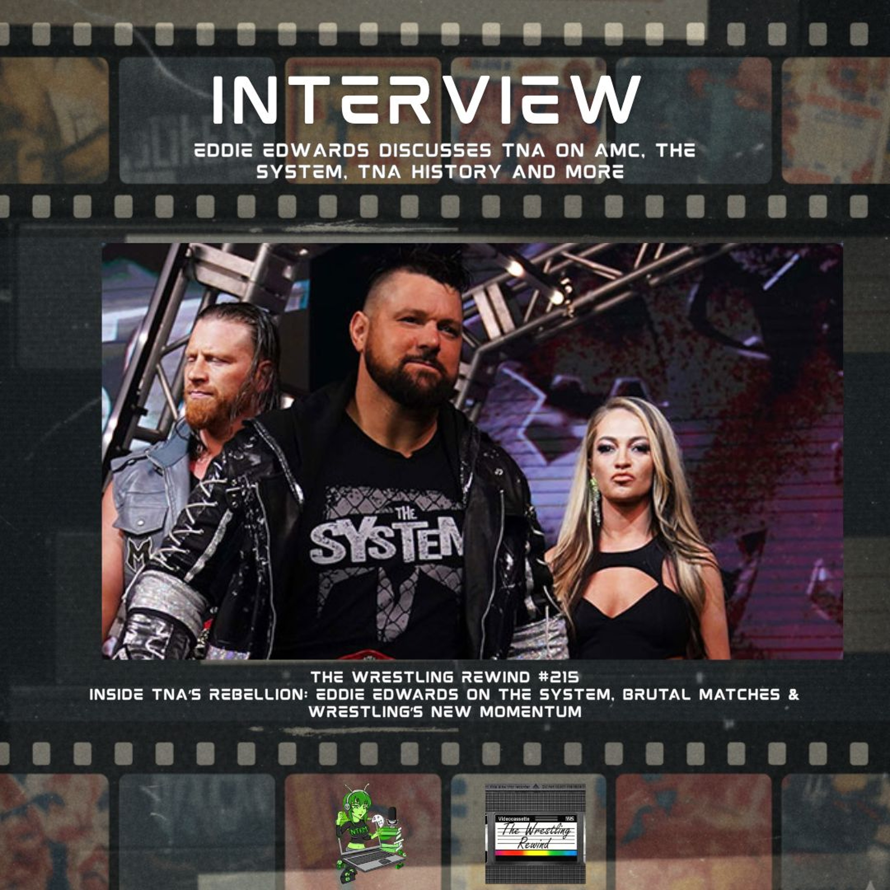 The Wrestling Rewind #215 🎙️:  Interview with TNA Legend Eddie Edwards episode artwork