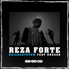 Reza Forte (feat. BNegão)