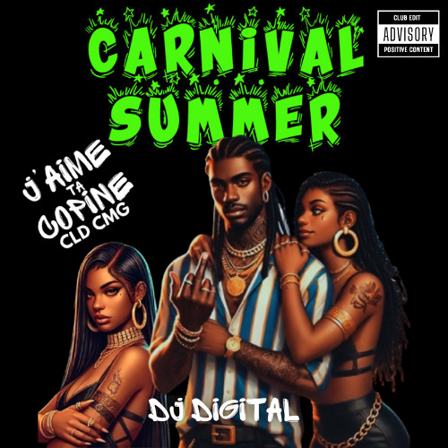 DJ Tutuss Carnival Summer X Le'D & Cld Cmg - J'aime Ta copine (ALEXKARTEL & DJ RENINA EDIT)