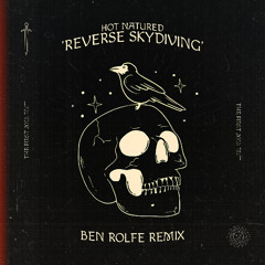 REVERSE SKYDIVING (BEN ROLFE REMIX)