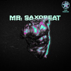 XOEX, lxvix, Leav3l8ke - Mr. Saxobeat (Brazilian Funk) (Official Audio)