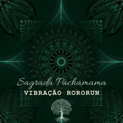 Noku Mana Yuxibu • Vibração Rororun