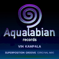 AQL029 Vin Kampala - Superposition Groove (Original Mix)