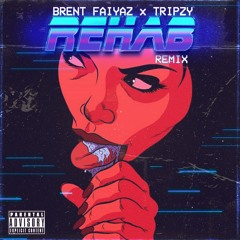 Brent Faiyaz Ft. Tripzy " Rehab Remix"