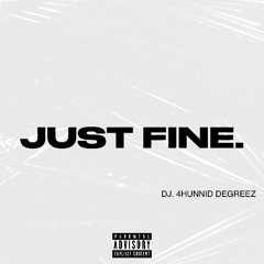 JUST FINE. feat. (Ava Silver)