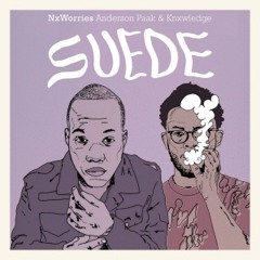 Suede - NxWorries (CHONK Flip)