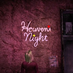Heaven's Night W/ Hap