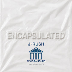 ENCAP5ULATED J-RU5H