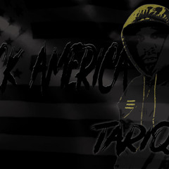 Tariq - Black America