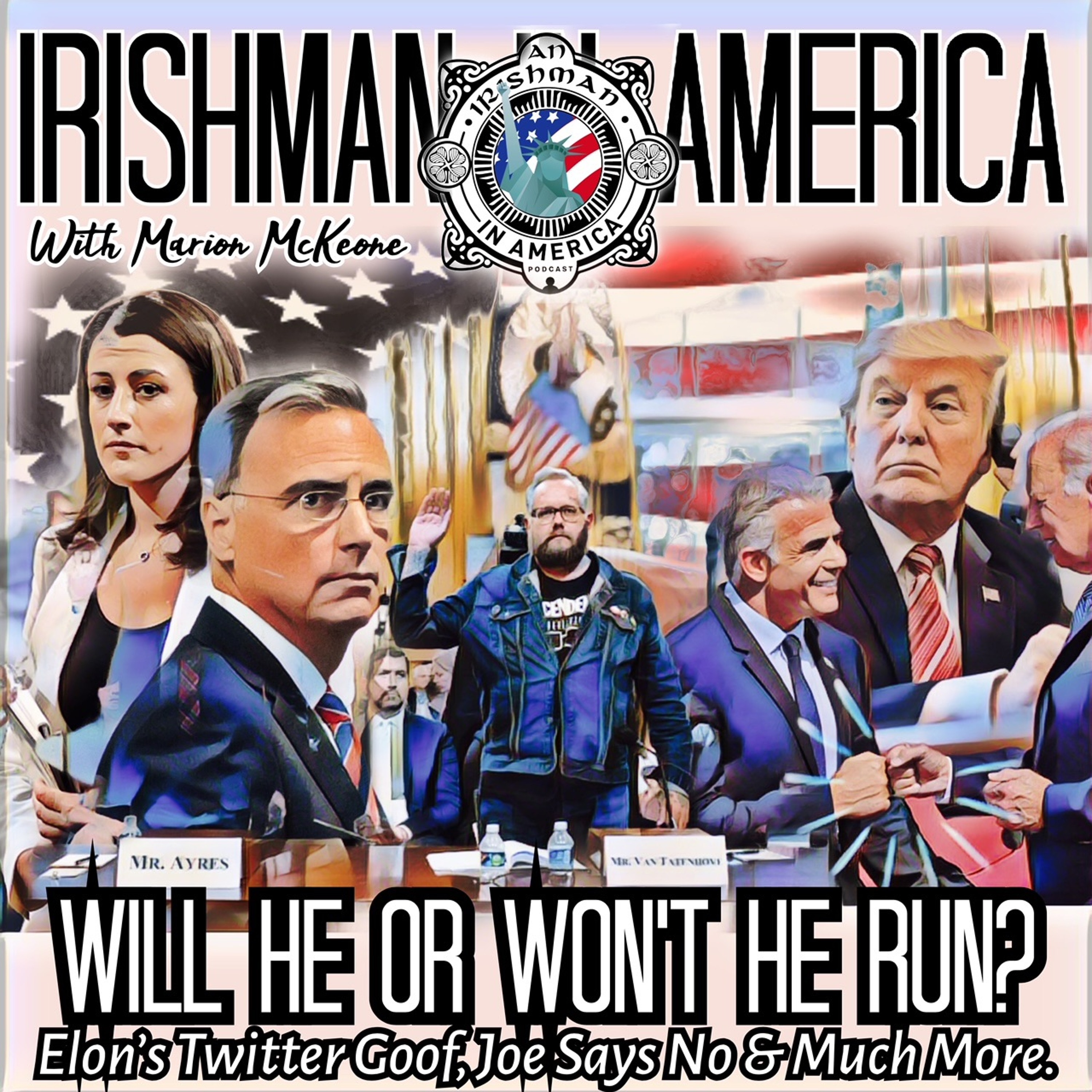 Will Don Run & The Climax Of The January 6th Hearings - Irishman In America episode artwork