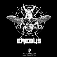 Erebus - Naagavalli Ritual - 130 BPM - Single - Free Release - Madmuzik - 2020
