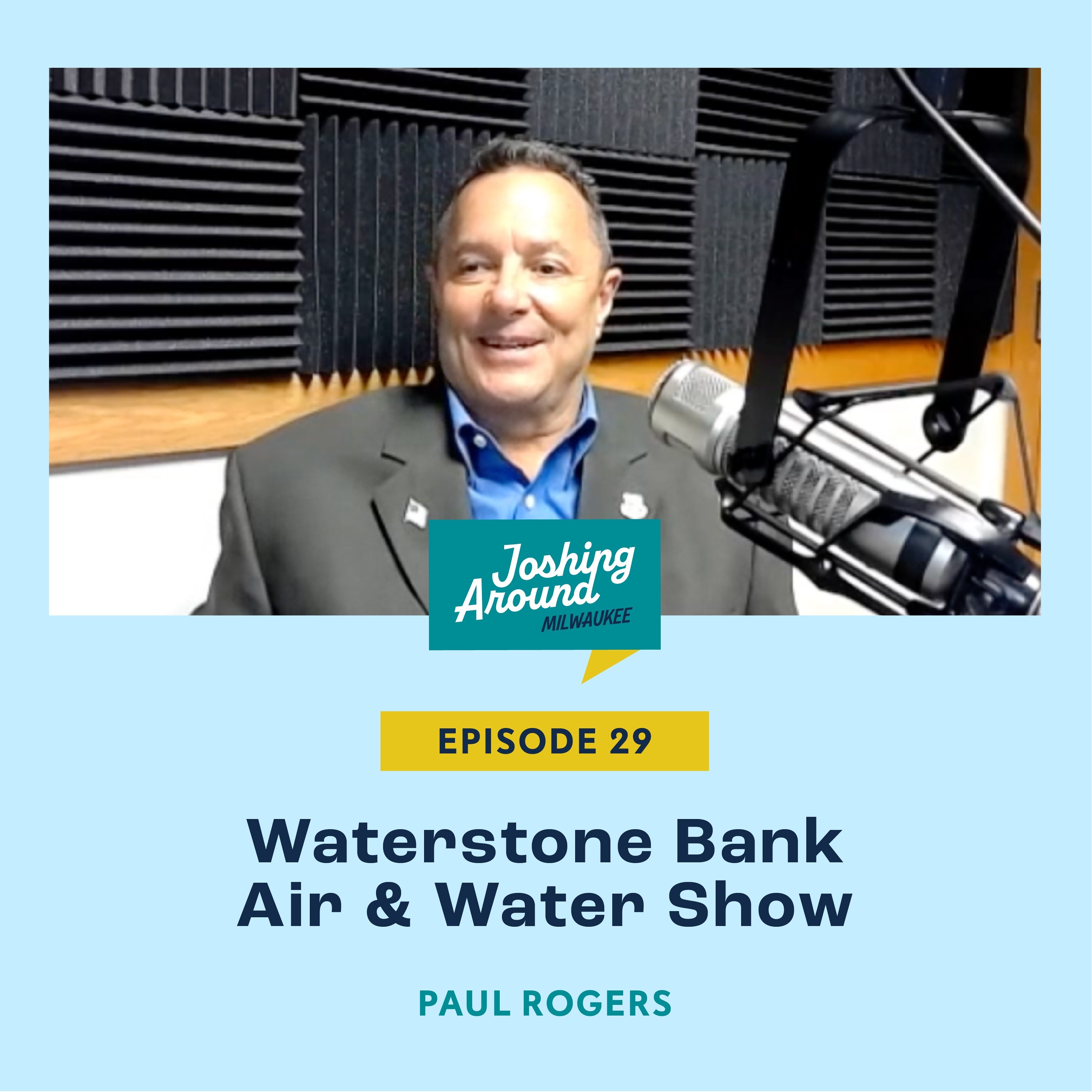 Waterstone Bank Air & Water Show - Joshing Around Milwaukee (Episode 29) episode artwork