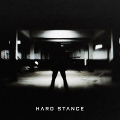 Hard Stance