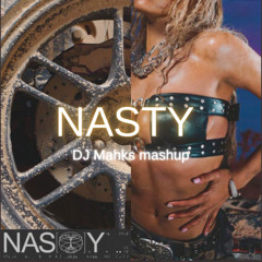 Nasty Girl (DJ Mahks mashup)