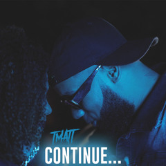 Continue (Extend)
