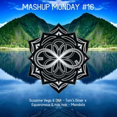 Suzanne Vega & DNA - Tom’s Diner x Equanimous & Nok Nok - Mandala (Equanimous Mashup)