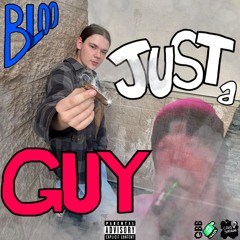 Just a Guy PROD. OhBats!