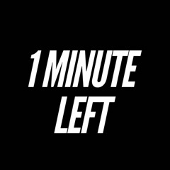 1 minute left