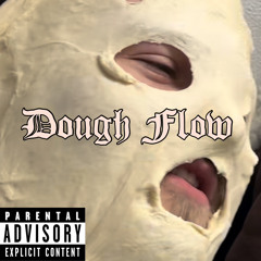 Dough Flow