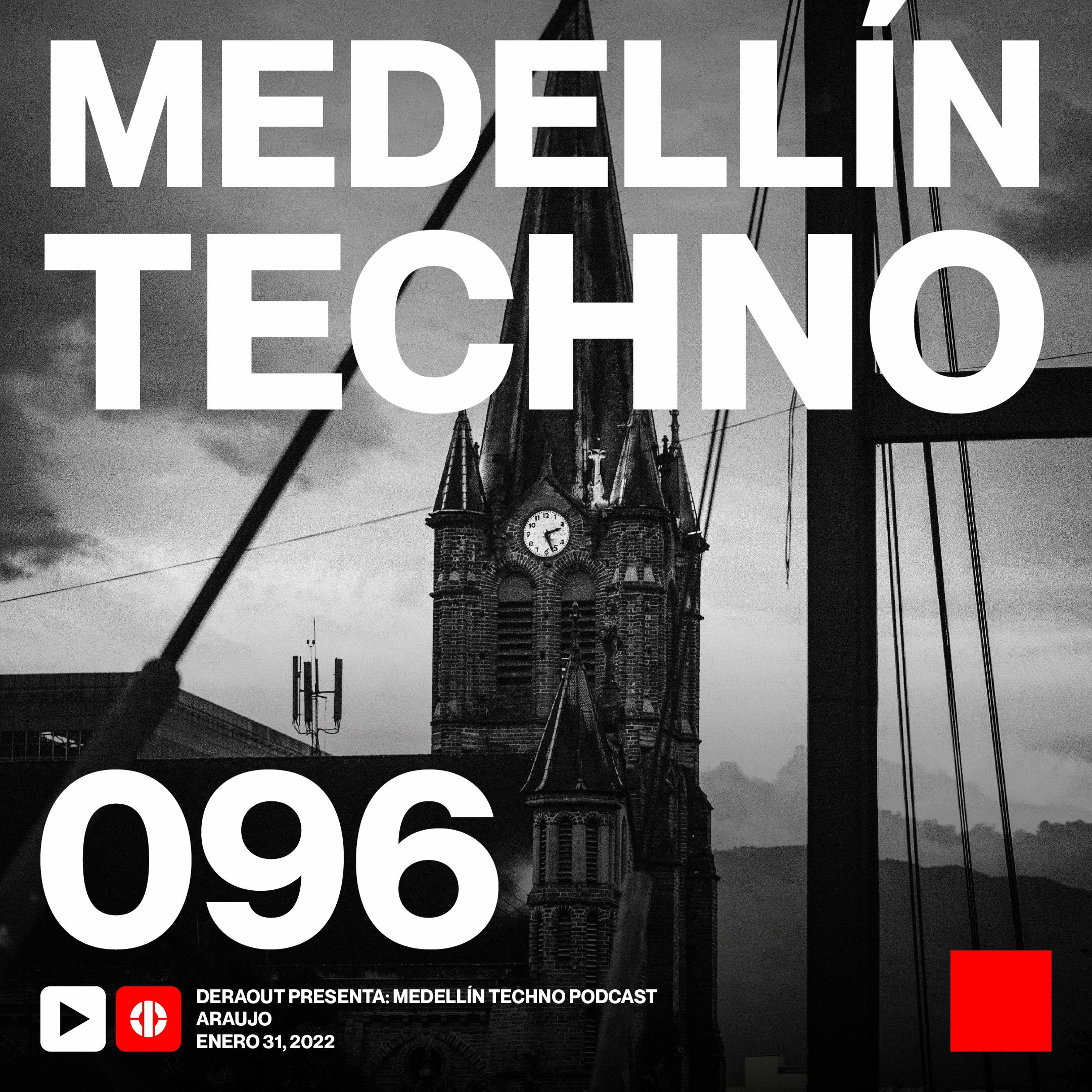 Medellin Techno Podcast