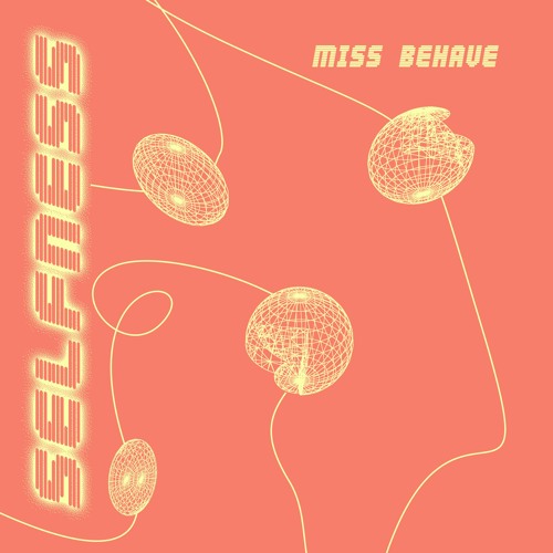 023 | miss behave