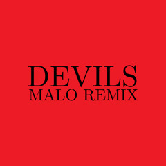 ANGELZ - DEVILS (MALO REMIX) [FREE DOWNLOAD]