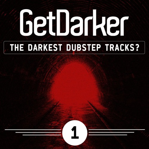 The Darkest Dubstep Tracks? #001 w/ Darkside