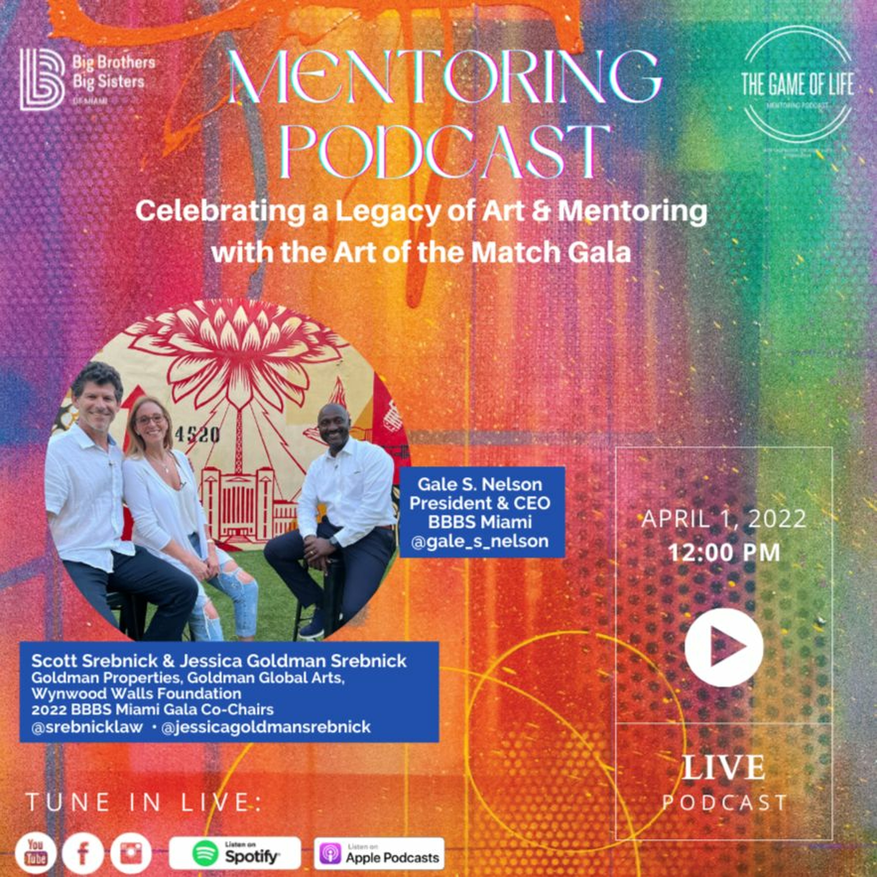The Game Of Life Podcast | "Celebrating The Legacy Of Art & Mentoring" episode artwork