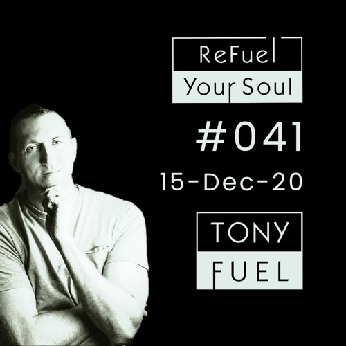 ReFuel Your Soul #041 - Dec 15, 2020