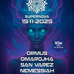 ORMUS @ Supernova 15-11-2025