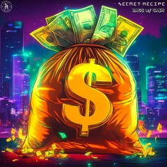 Secret Recipe - BAGS w/ CA$H