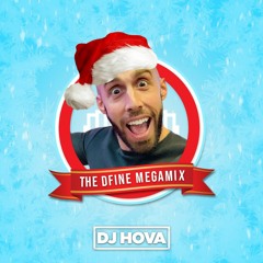The DFine Megamix [Custom Mix Prod. by DJ Hova]
