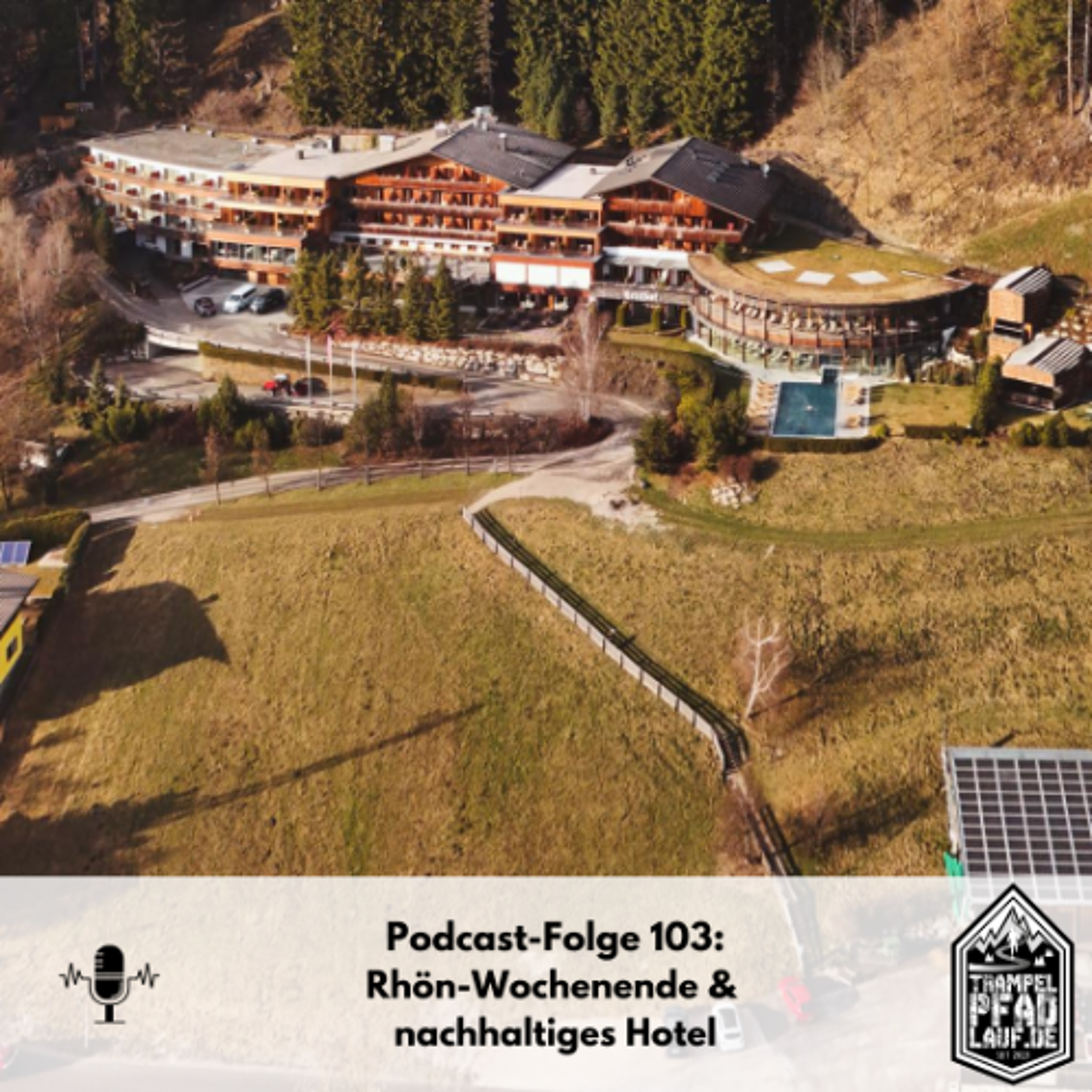 #103 – Rhön-Wochenende & nachhaltiges Hotel episode artwork