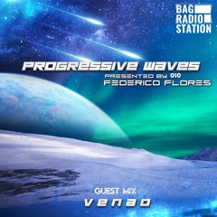 Progressive Waves 010 Guest Mix By Venao