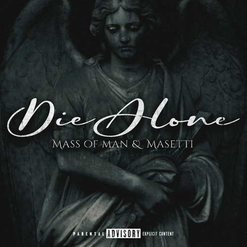 Die Alone (feat. Masetti)