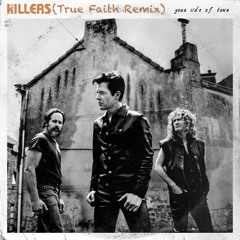 The Killers, Your Side of Town (True Faith Remix)