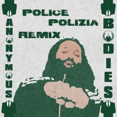 Alborosie - Police Polizia [ANONYMOS BODIES] DnB remix