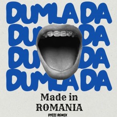 Made In Romania Dizzy Remix