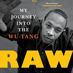 [READ] KINDLE 💌 Raw: My Journey into the Wu-Tang by  Lamont "U-God" Hawkins PDF EBOO