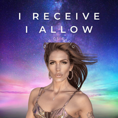 I Receive I Allow